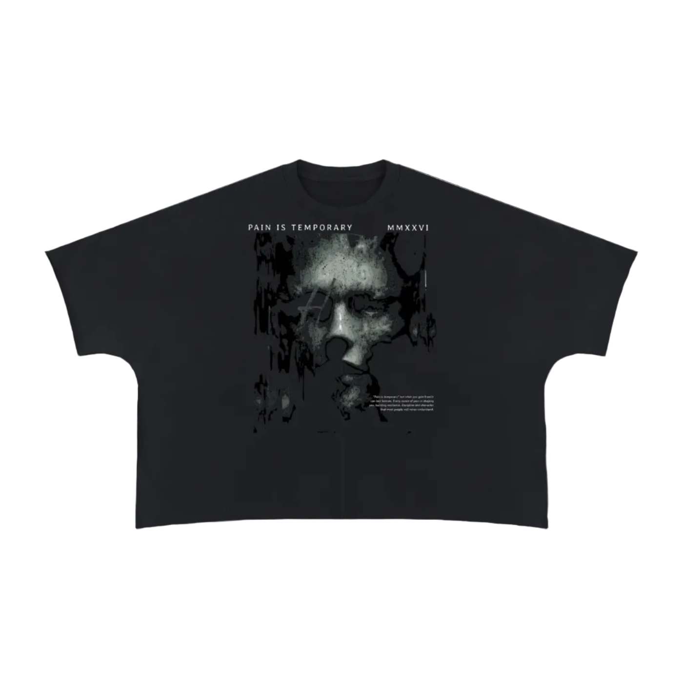 PAIN IS TEMPORARY Boxy Raw Edge T-Shirt